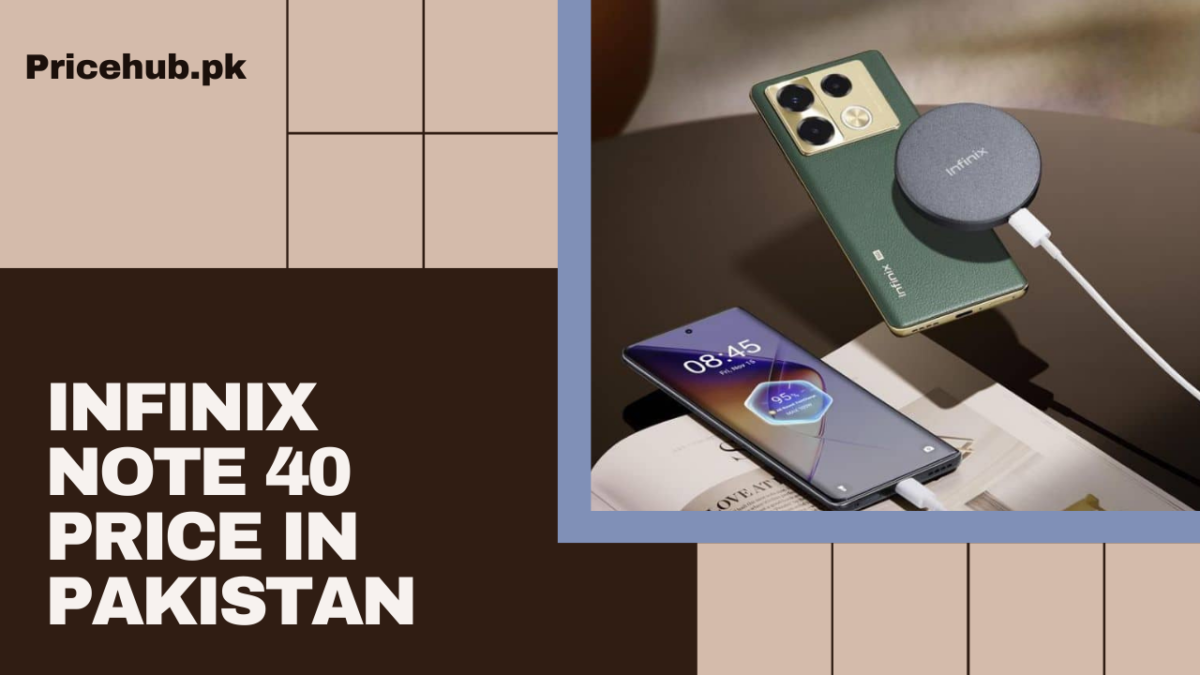 Infinix Note 40 Price in Pakistan