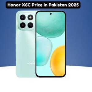Honor X6C Price in Pakistan 2025 : Worth Buying or Not?